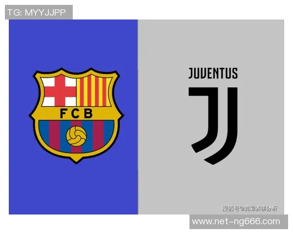 如何选择巴萨与尤文图斯比赛的最佳观看方式与购票攻略